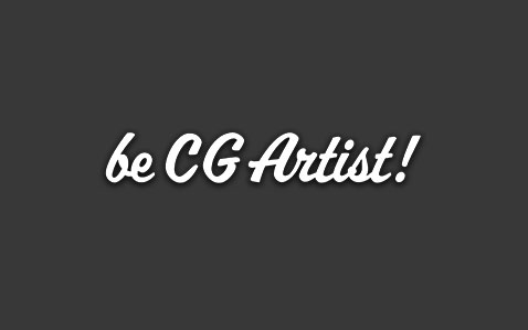 be CG Artist!